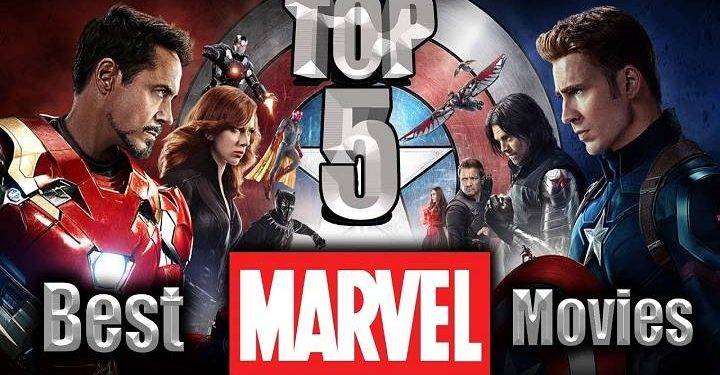 Top 5 Most Popular and Best Marvel Movies of All Time That You Should Watch