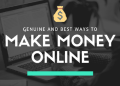 8 Genuine Ways to Earn from the Internet | How to Make Money Online for Beginners